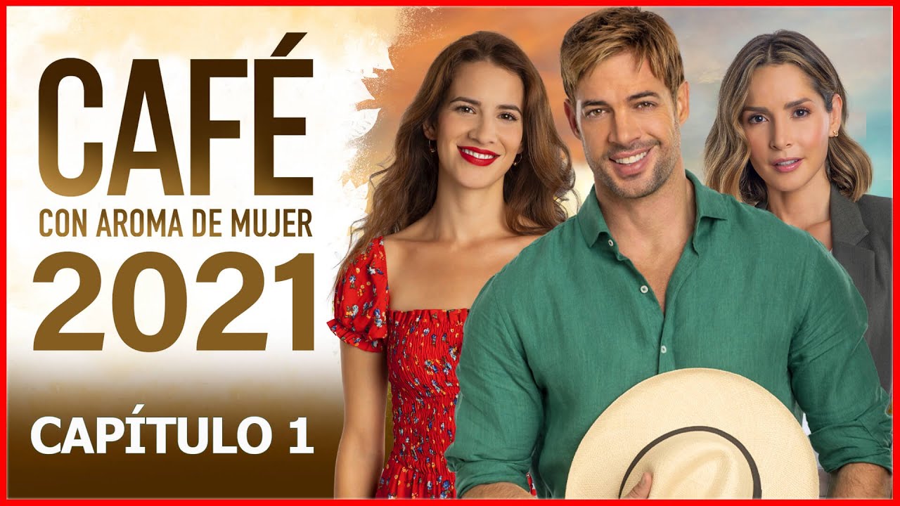 CAFE CON AROMA DE MUJER: elenco y personajes de la versión 2021 de RCN y Telemundo - VidaModerna.com
