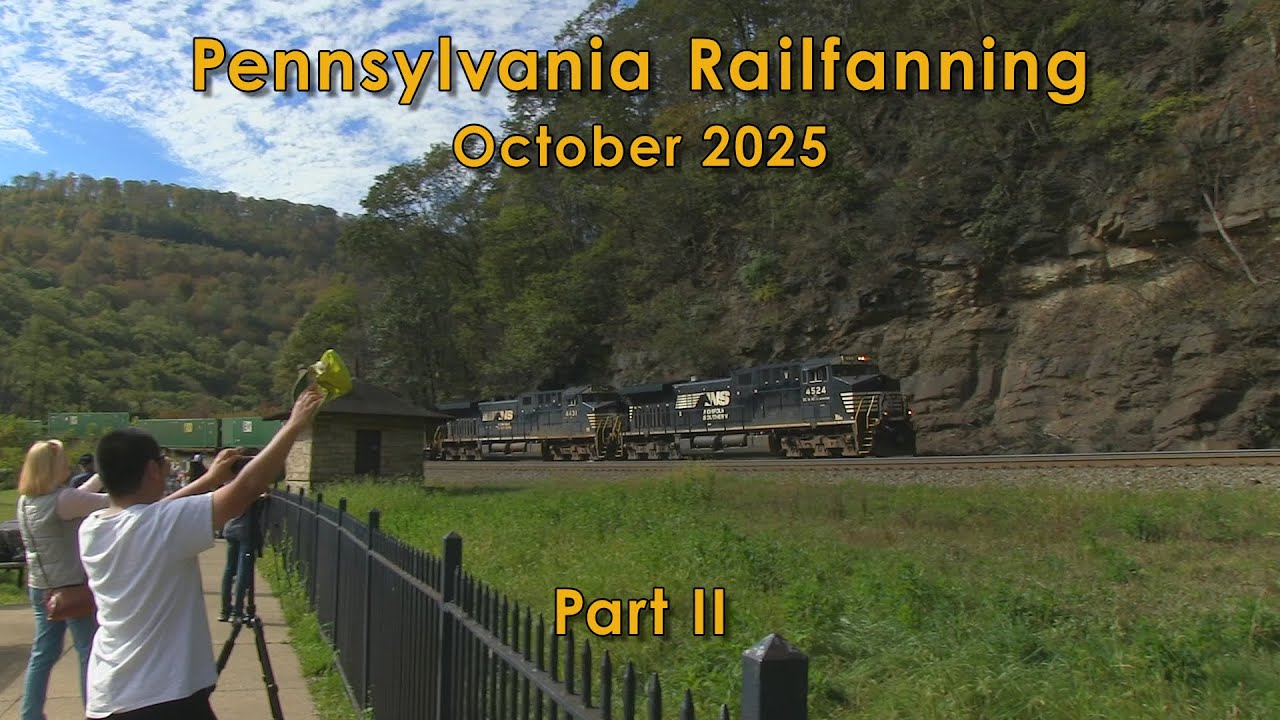 Pennsylvania Railfanning October 2025, Part II: Horseshoes And Horn Salutes