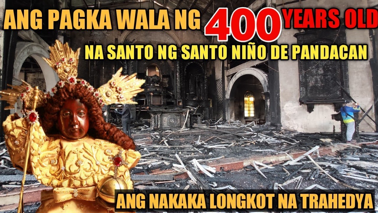 ISANG MALONGKOT NA TRAHEDYA AT PAGKAWALA NG SANTO NG STO. NIÑO DE PANDACAN CHURCH
