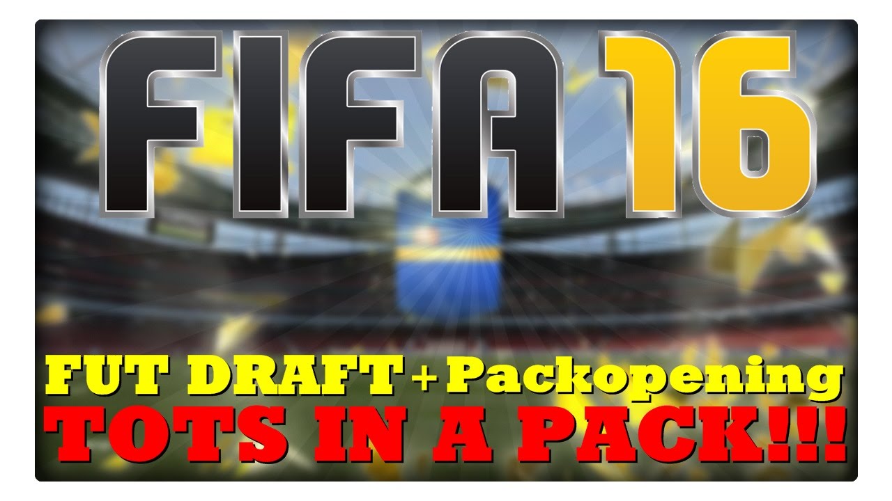 TOTS IN A PACK!!! - FIFA 16 FUT Draft + PACKOPENING!