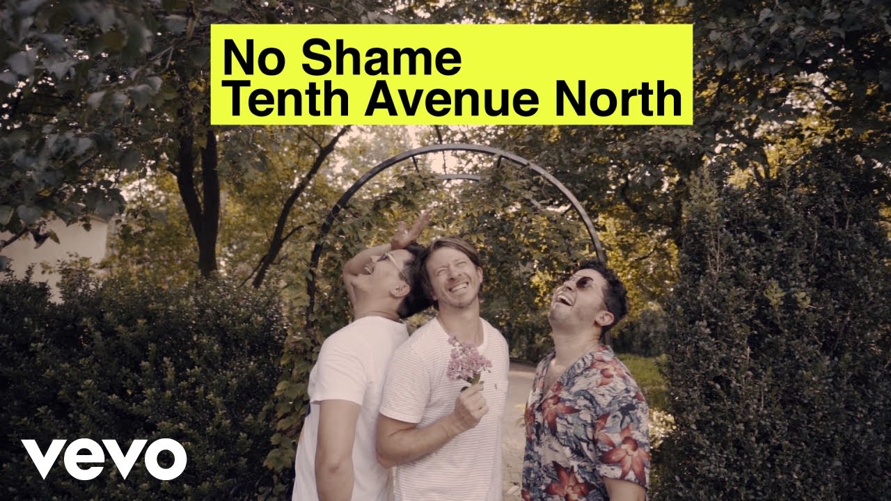 Tenth Avenue North - No Shame (Official Video) ft. The Young Escape
