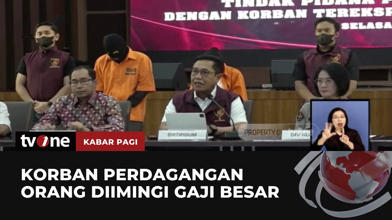 Polisi Ungkap Kasus Perdagangan Orang, Korban Diming-imingi Gaji Besar | Kabar Pagi tvOne