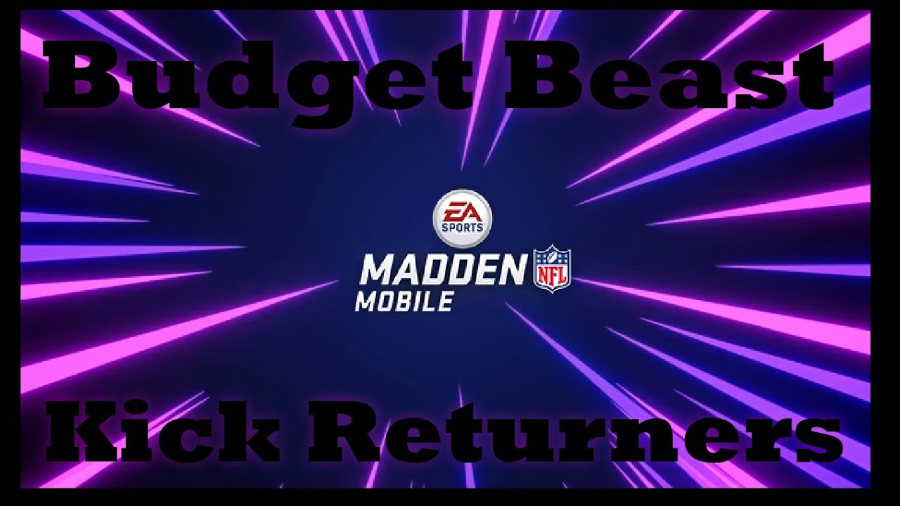 Budget Beast Kick Returners! Madden Mobile 21
