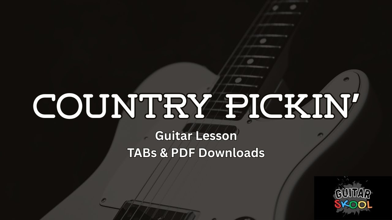 Country Pickin' Tutorial | TABS & PDF