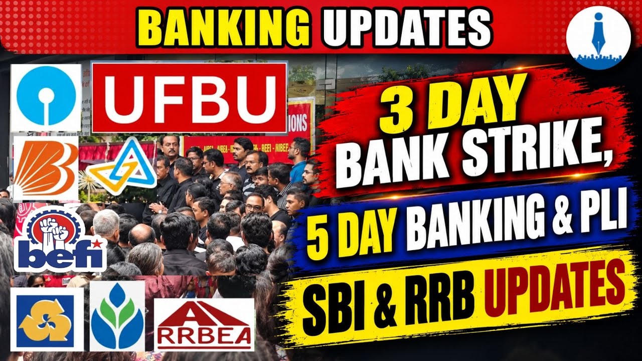 3 Day Bank Strike, 5 Day Banking, UPI Goes Global, SBI & RRB Updates | Latest Banking News