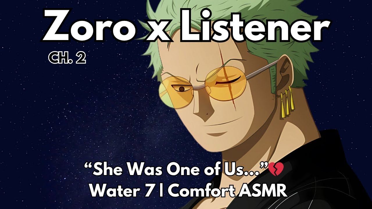 Zoro Can’t Stop Thinking About You… | Romantic One Piece ASMR | Water 7 Confession