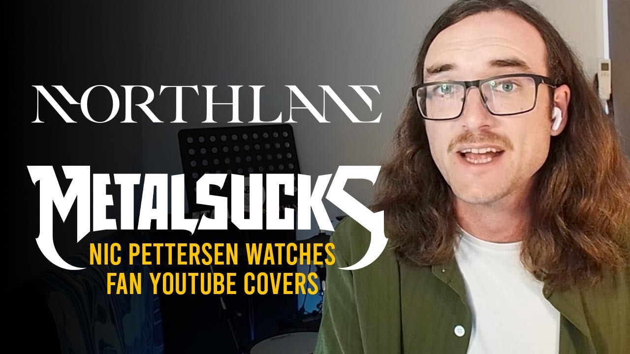 NORTHLANE Drummer Nic Pettersen Weighs In On Fan YouTube Covers | MetalSucks