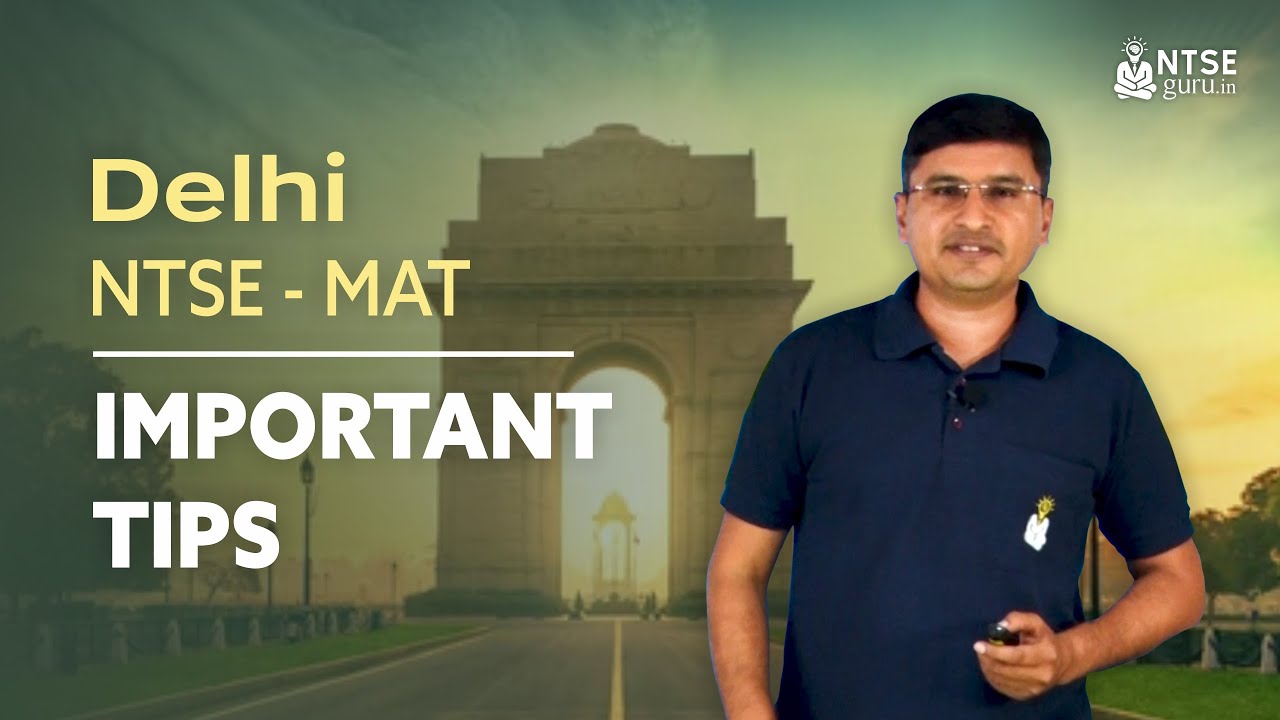 NTSE Delhi MAT Tips | Why Delhi NTSE is different from other states | Important Tips