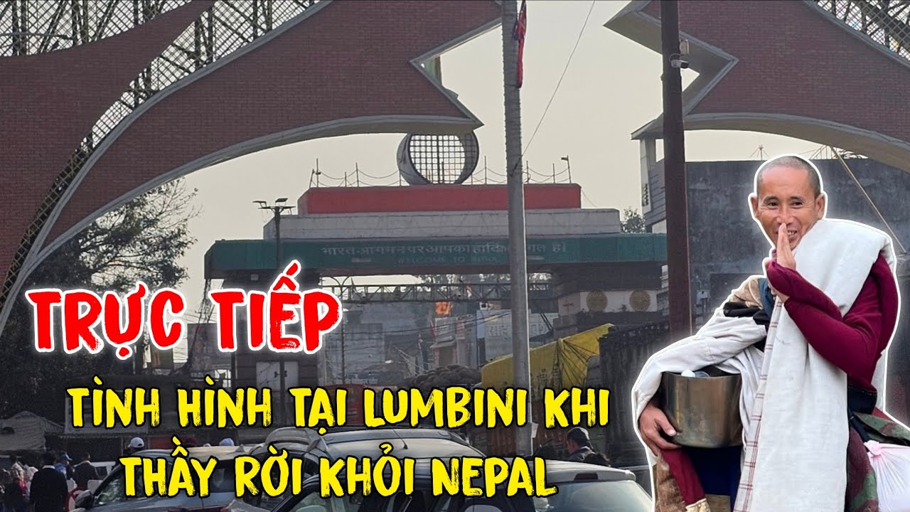 Trực Tiếp tại Lumbini - tin tức Thầy Minh Tuệ sáng nay 03/02  - Vàng đang phát trực tiếp!