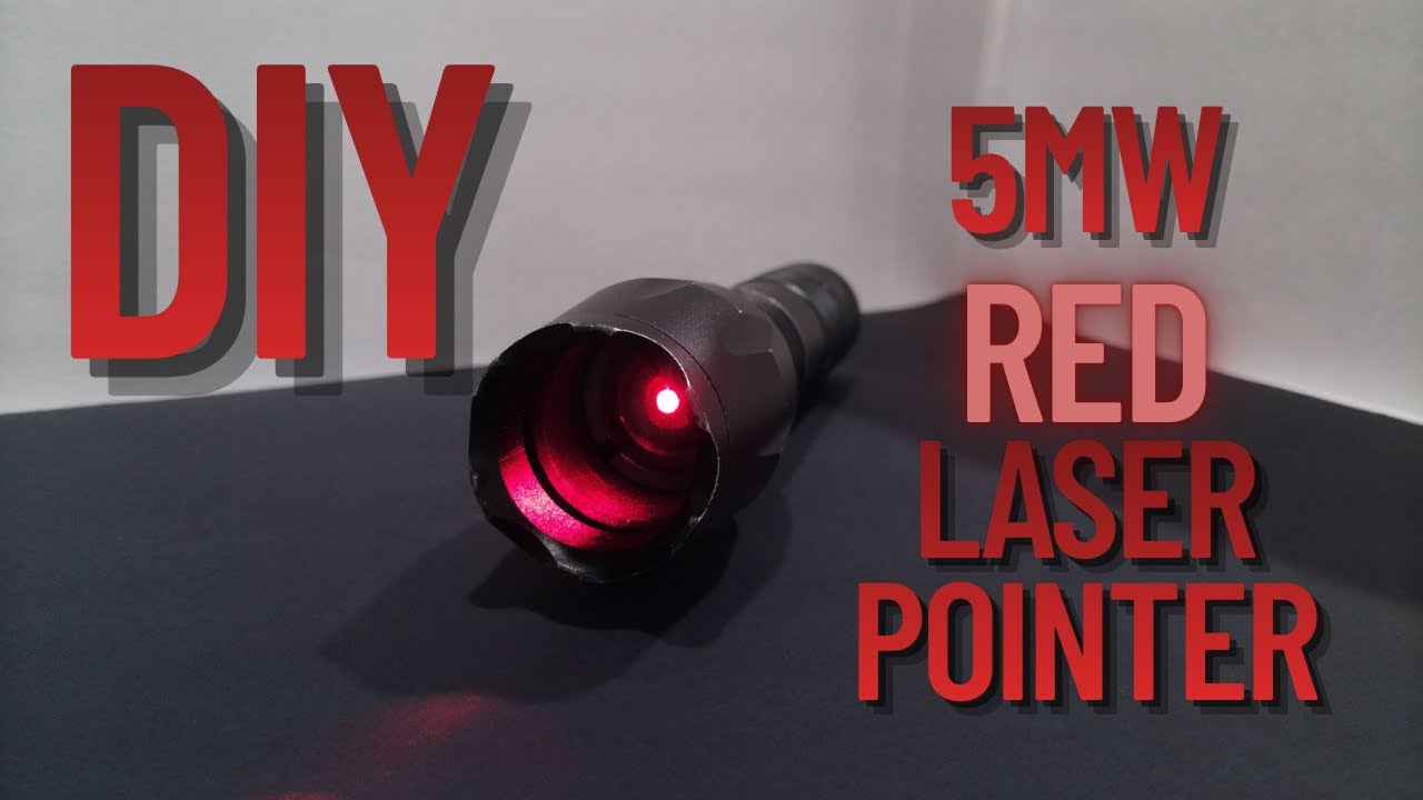 DIY 5mw Red Laser Pointer