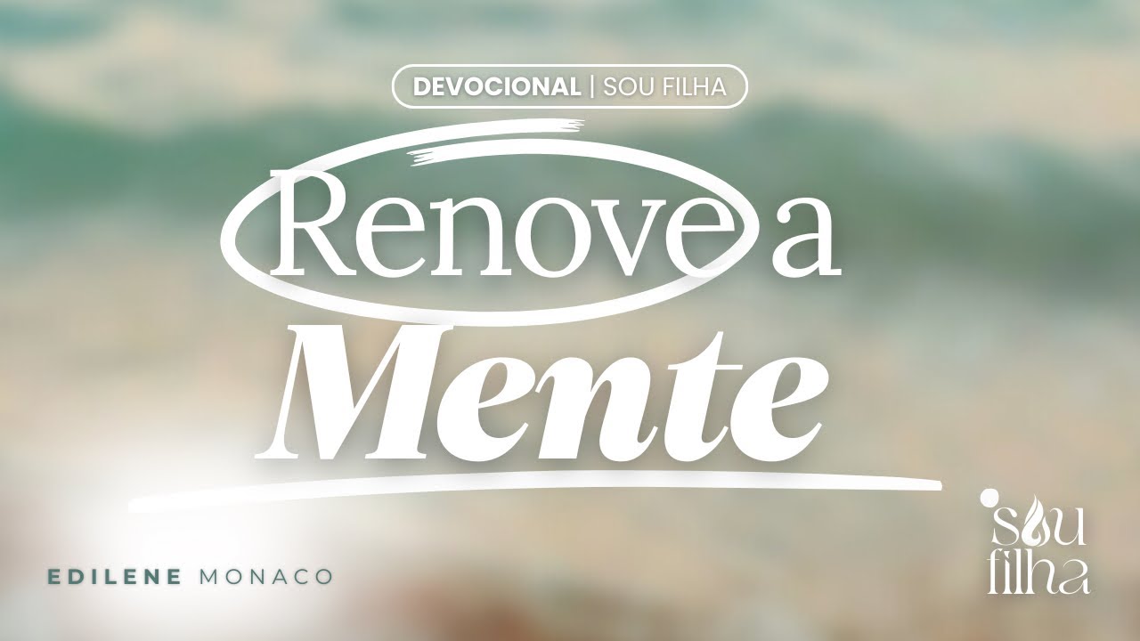 Renove sua mente!