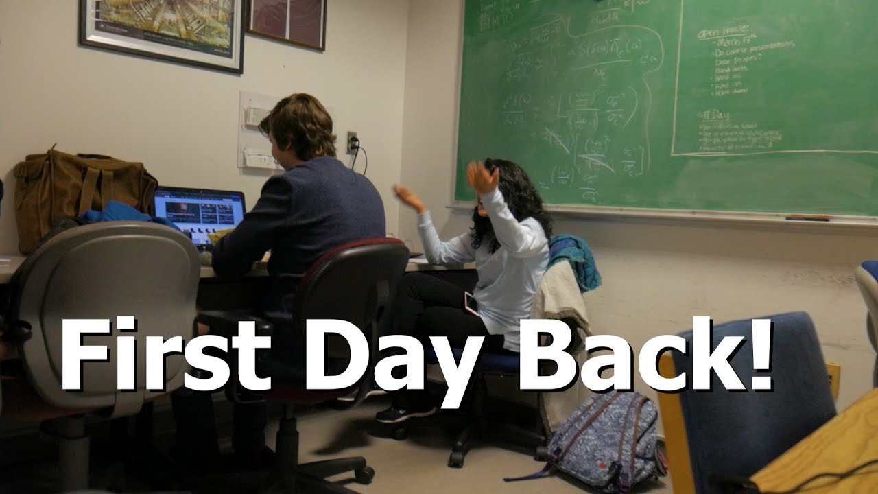 First Day Back From Spring Break | Physics Majors