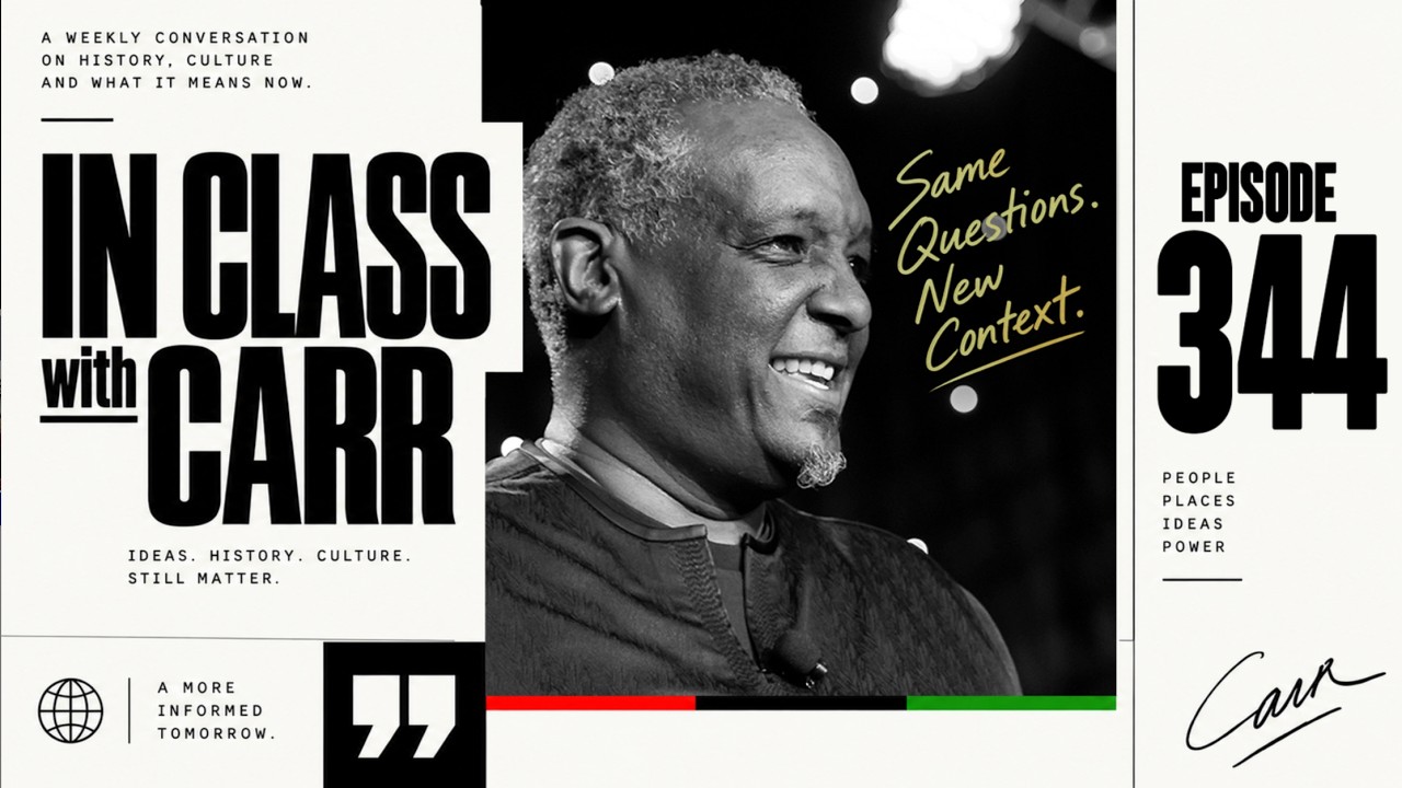 In Class with Carr Episode 344: &ldquo;Intergenerational Warriors&rdquo;