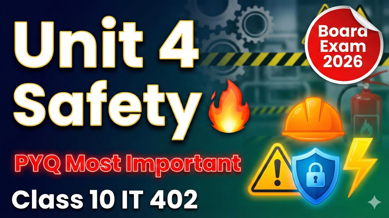 Class 10 IT 402 Unit 4 Revision | Health Safety Security | Most Important PYQs
