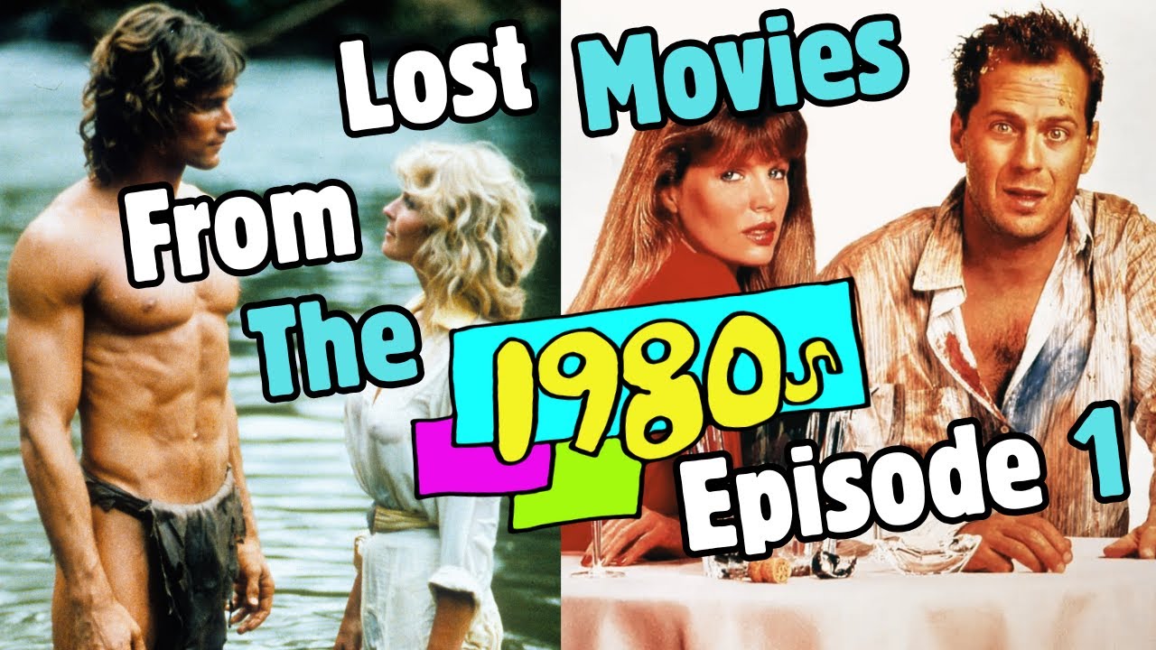 Lost Movies From The 1980s - Episode 1