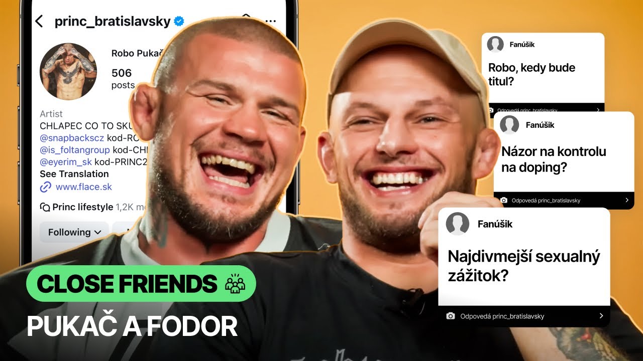 Najzvláštnejší sexuálny zážitok Pukača a Fodora?👀 (CLOSE FRIENDS)