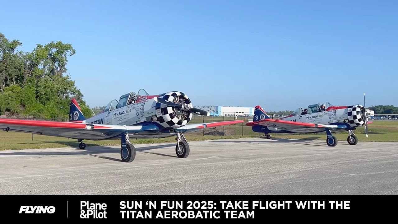 Sun 'n Fun 2025: Take flight with the Titan Aerobatic Team