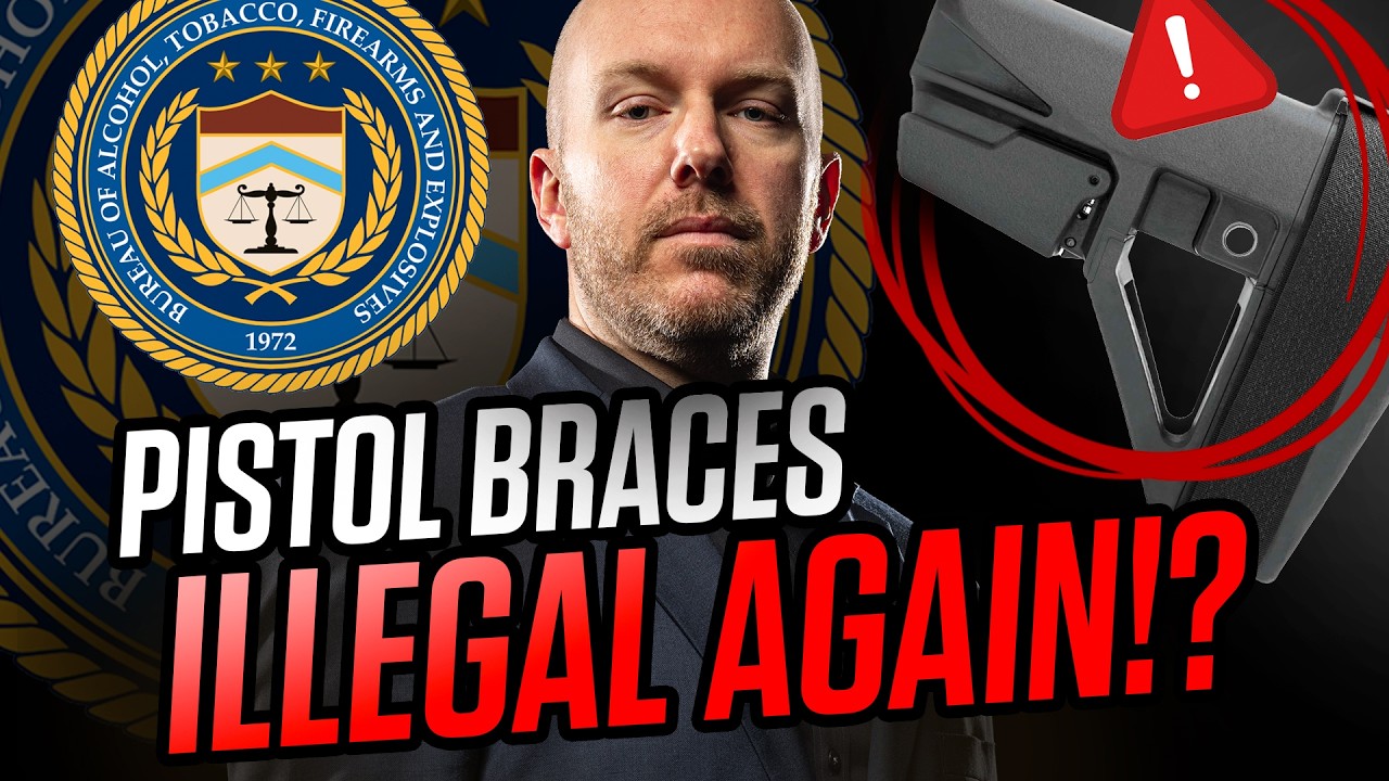 ATF: Pistol Braces Are Felonies AGAIN!