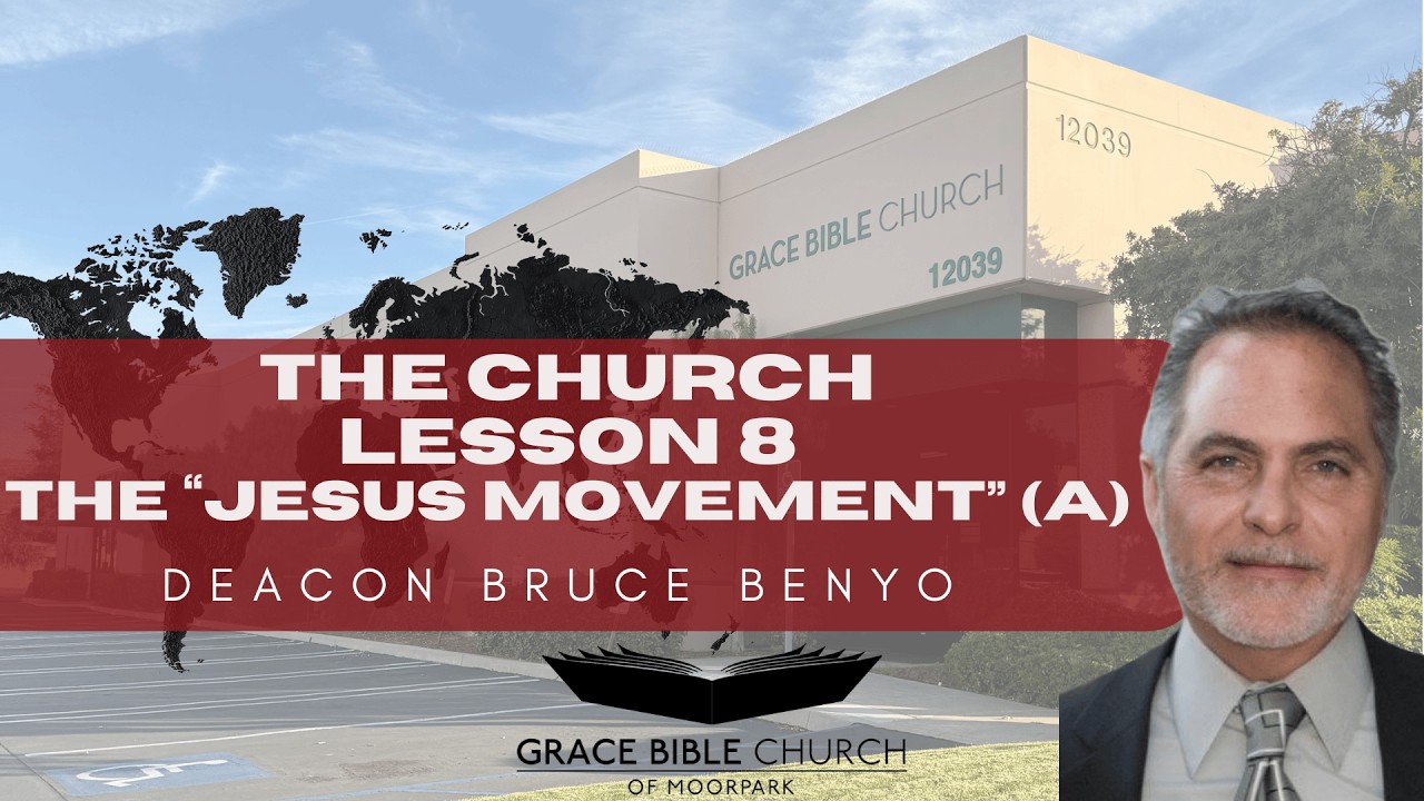 Coram Deo: The Church; Lesson 8, The 