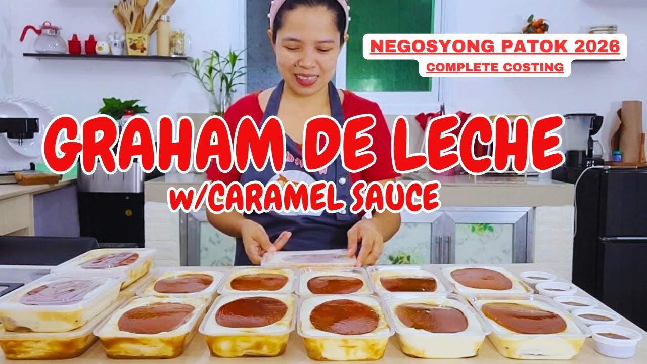 GRAHAM DE LECHE w/CARAMEL HIGH INCOME 2026| Complete Costing | Tipid Tips atbp