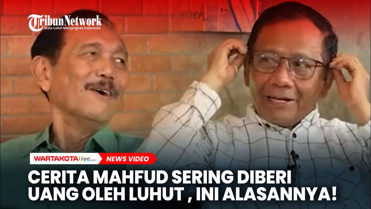 Cerita Mahfud Sering Diberi Uang Oleh Luhut Hingga Dijadikan Komisaris Utama