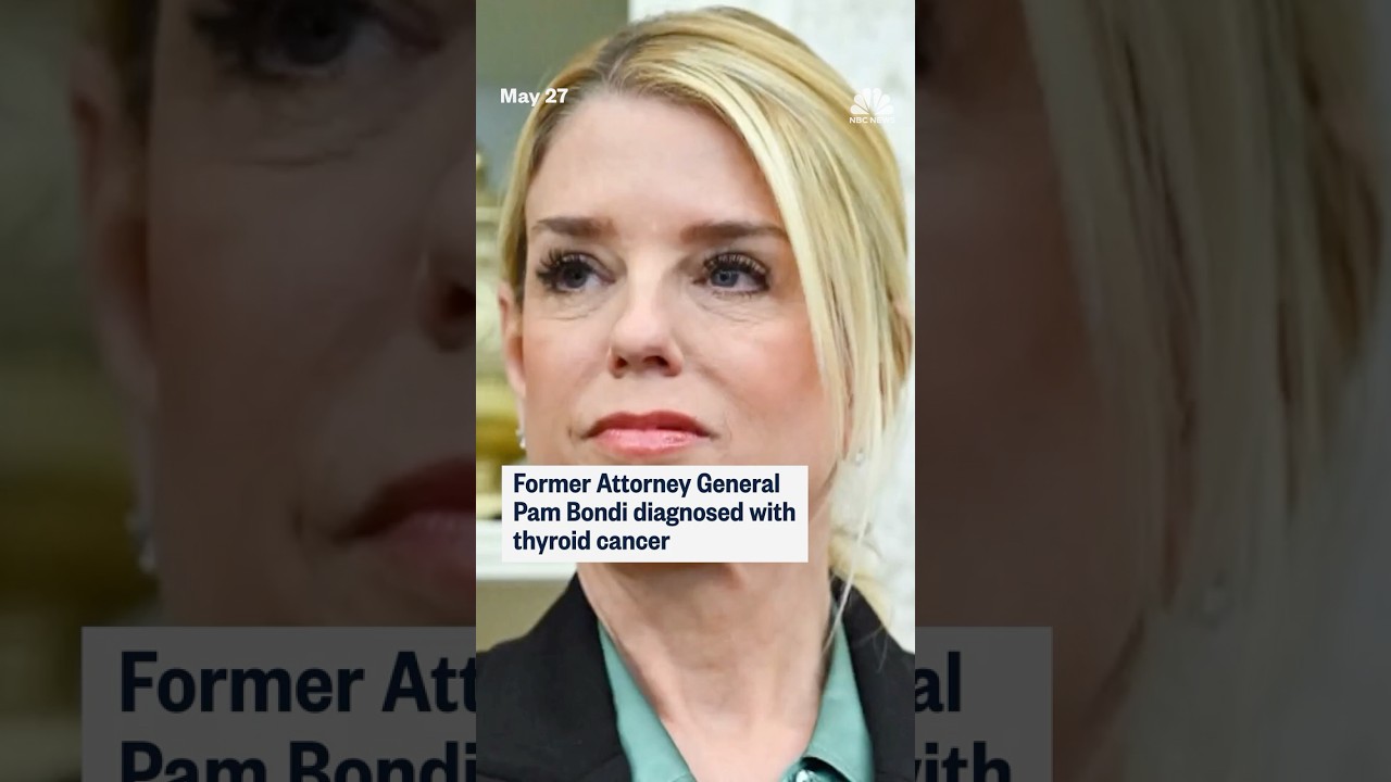Former Attorney General Pam Bondi diagnosed with thyroid cancer