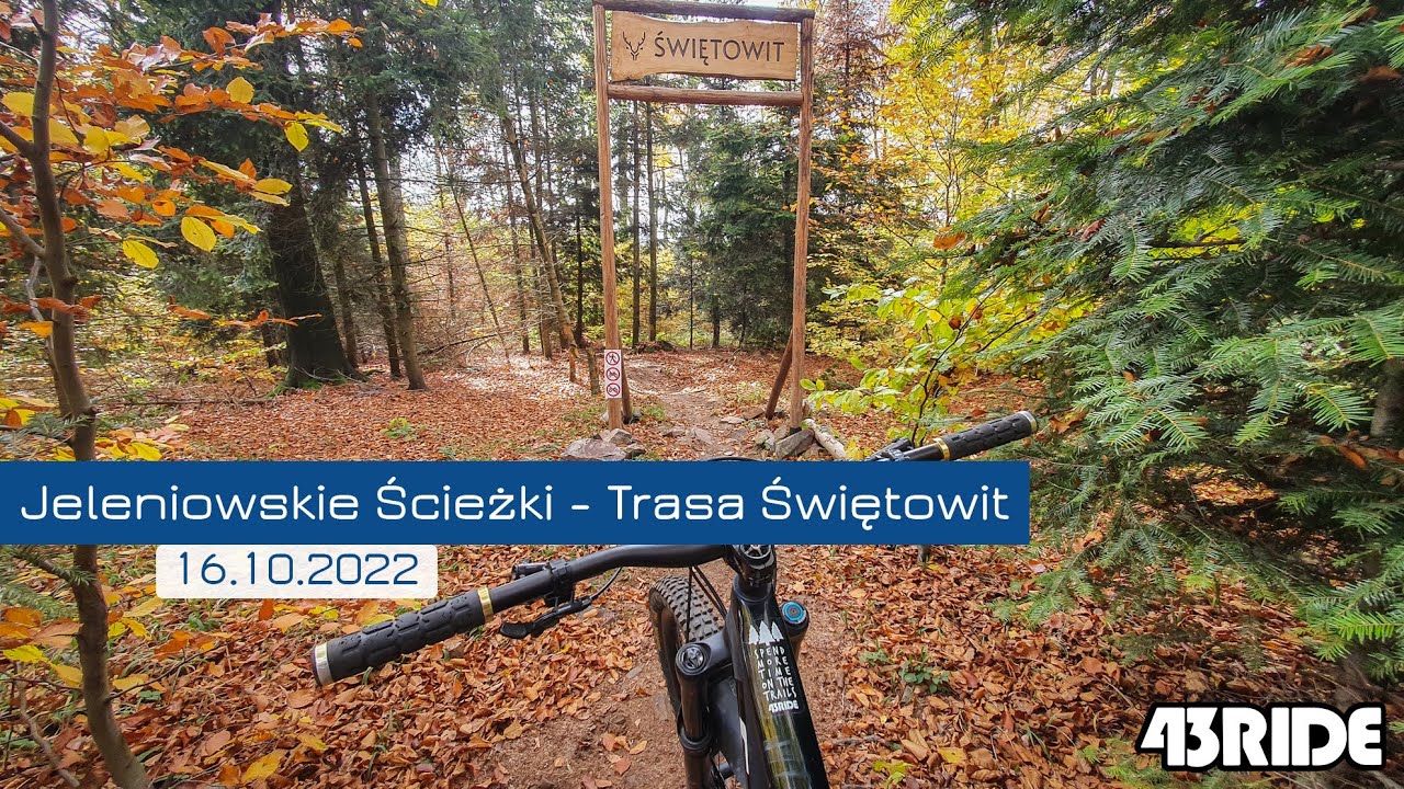 Jeleniowskie Ścieżki - Świętowit - Dojazd + trasa - 16.10.2022