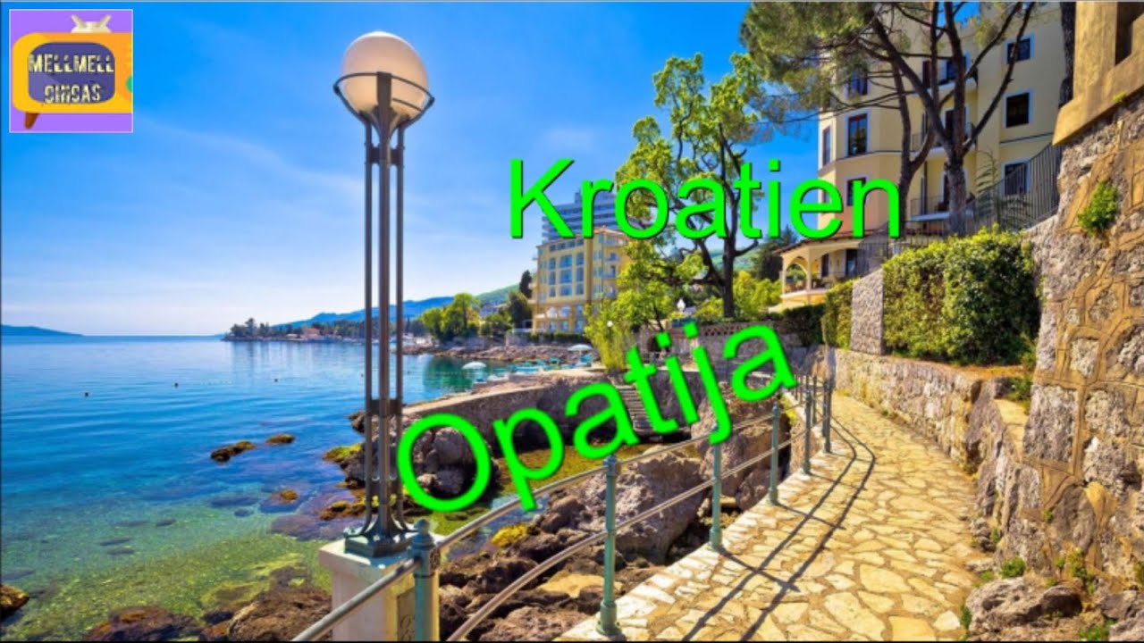 Kroatien Opatija 2021 Stadtbummel Teil 1