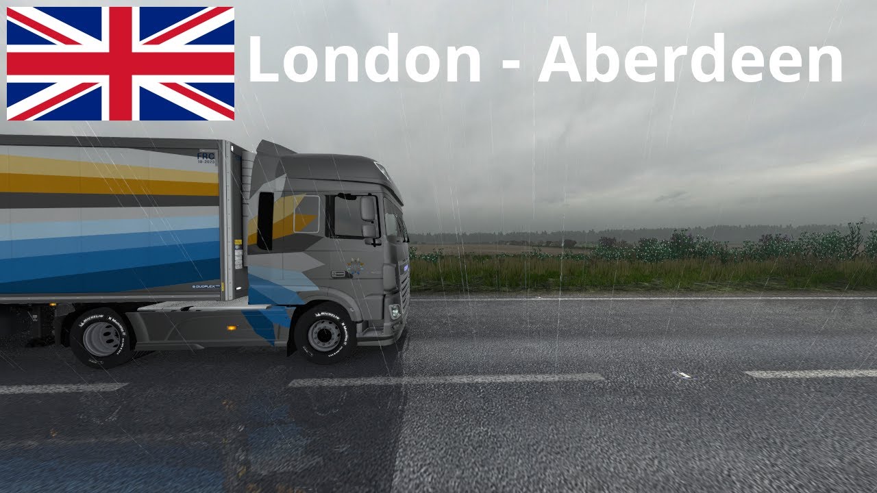 Euro Truck Simulator 2 | ProMods 2.43 | London (GB) - Aberdeen (GB) [Timelapse]