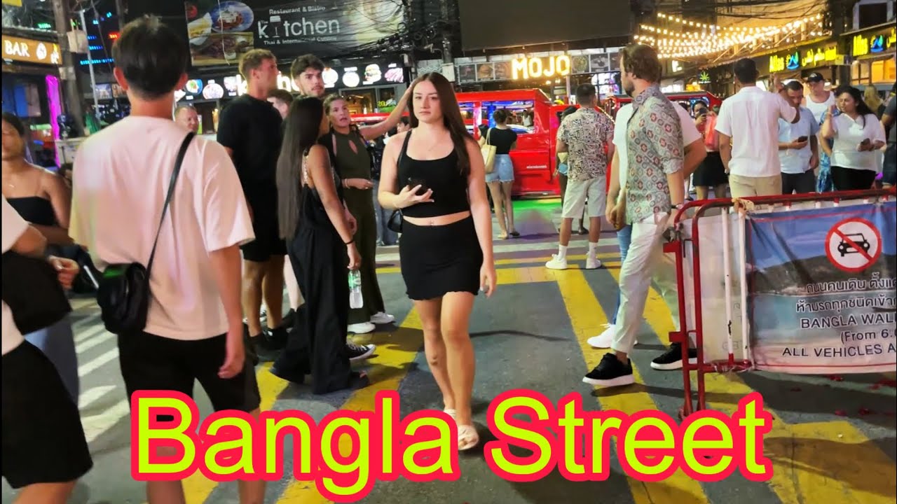 9th March 2026 | Bangla Street | Phuket | Thailand|