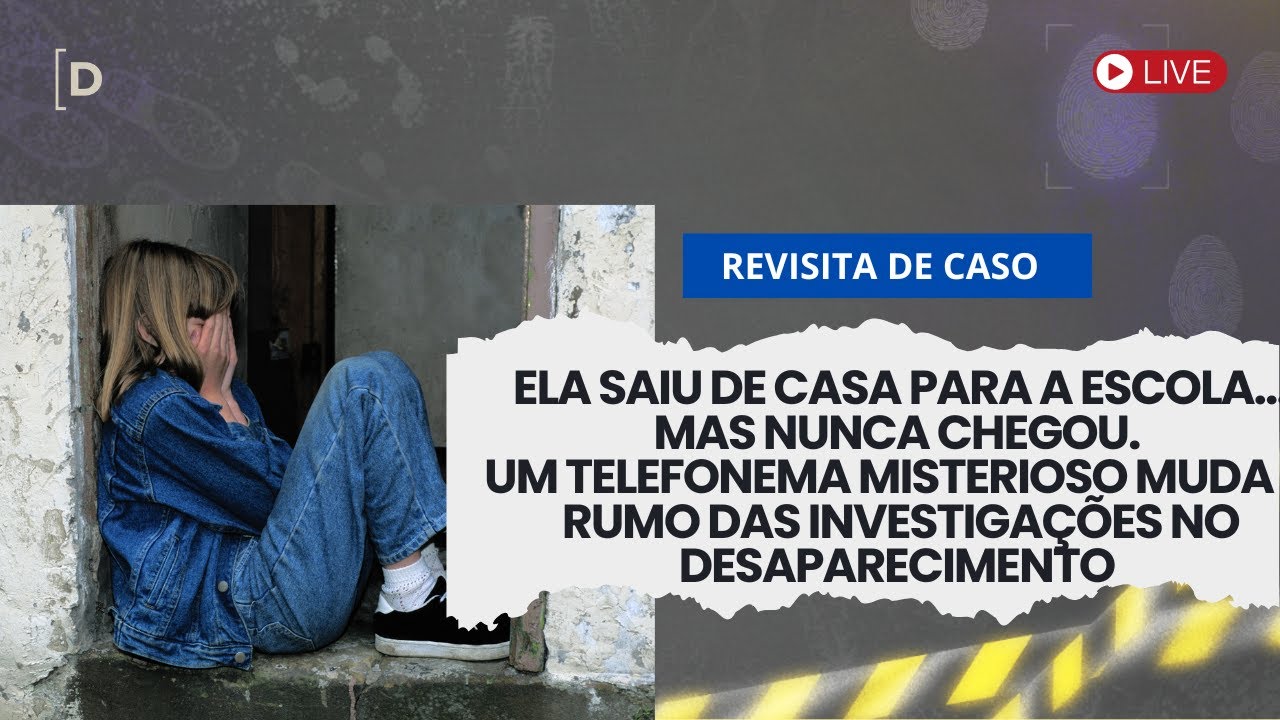 18 anos, rotina normal e um desaparecimento inexplicável