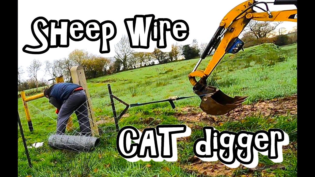 SHEEP WIRE TENSIONING / Using a digger!