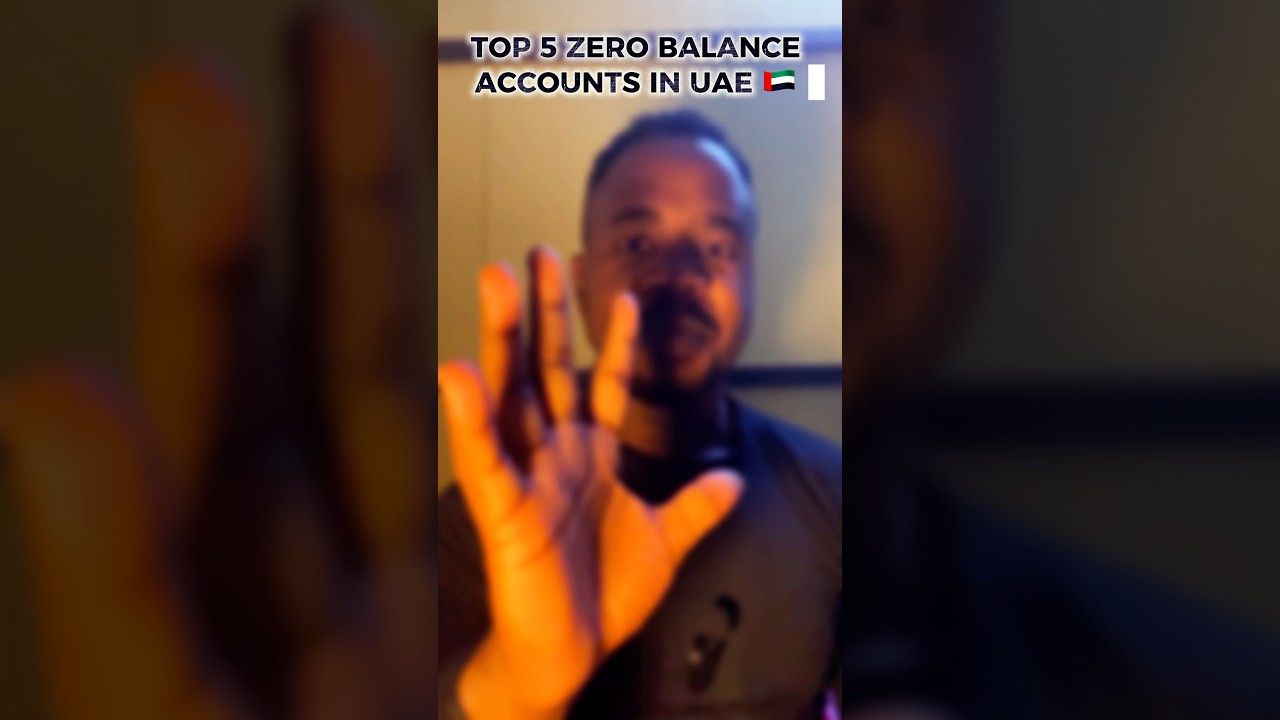 Top 5 Zero Balance Accounts in UAE! #zerobalanceaccount #adcb #shorts