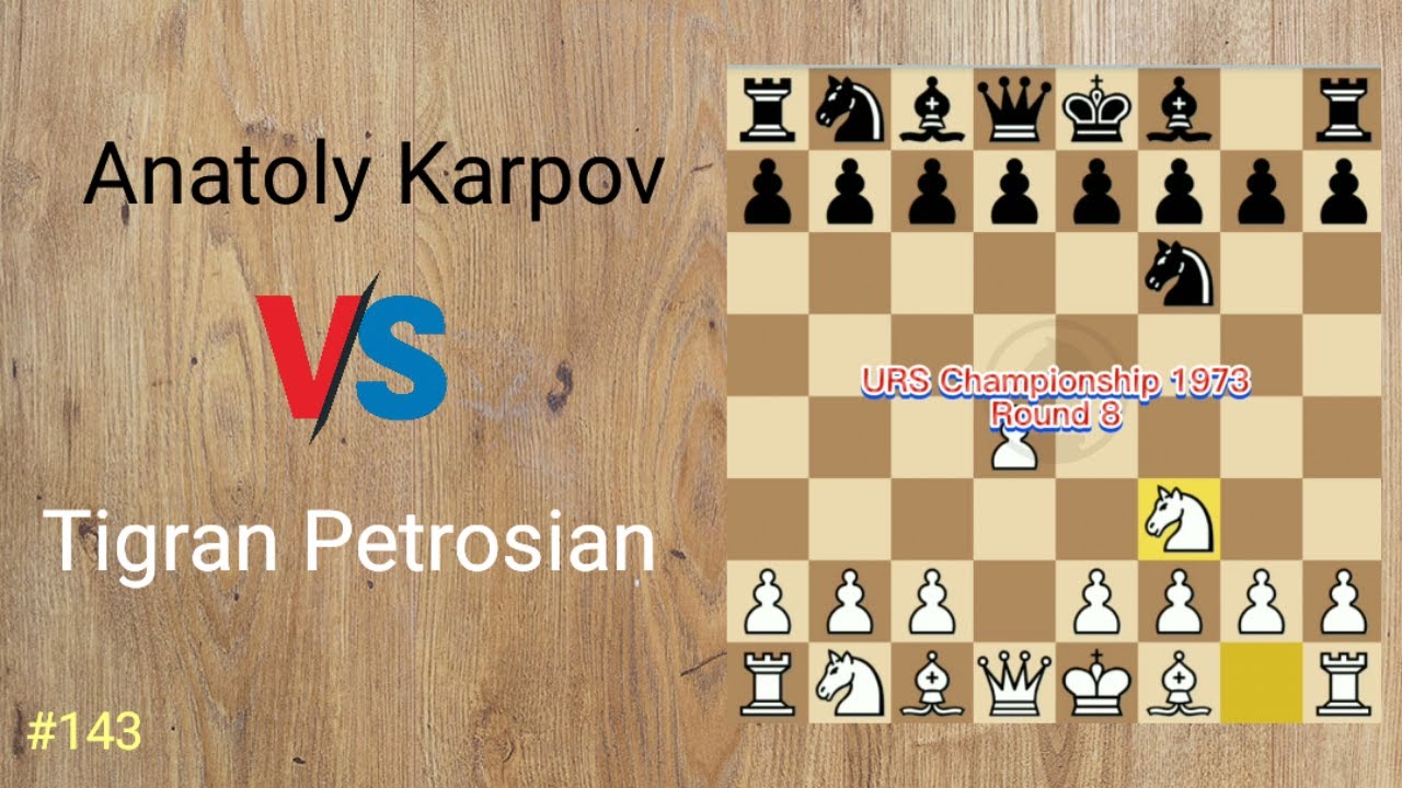 Anatoly Karpov vs Tigran Petrosian [URS Championship 1973, Round 8] #chess