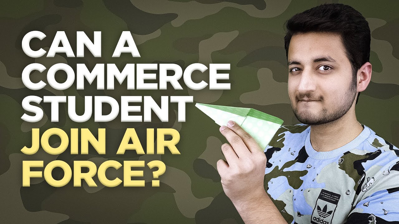 Can a Commerce Student Join Indian Air Force ?