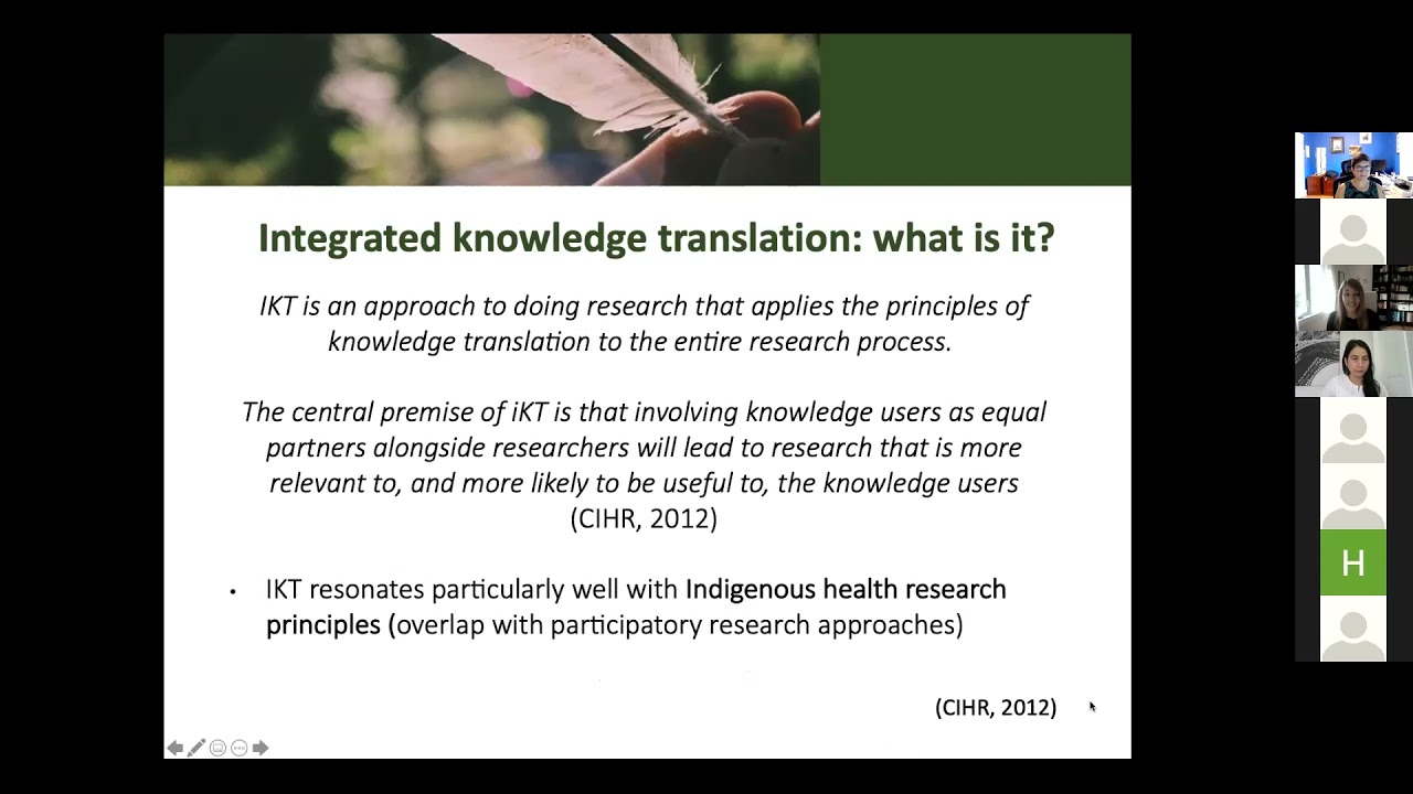 Integrated Knowledge Translation: A Tailored KT Strategy for Indigenous Health Research