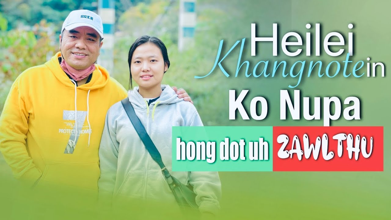 Ko Nupa hong kidong zawlthu - Heilei Crusade pan