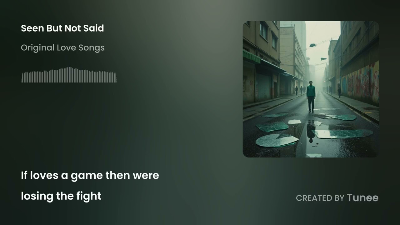 Seen But Not Said
