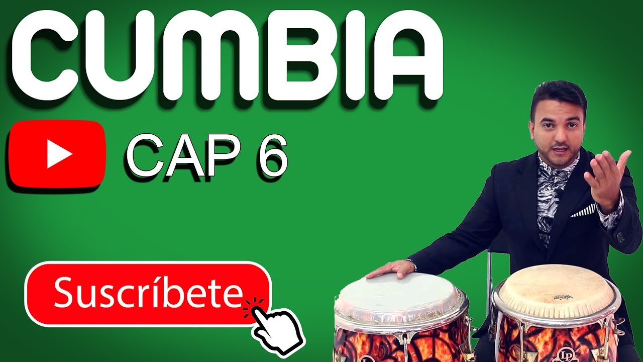 Cumbia (CAP. 6) Curso de Percusión Latina