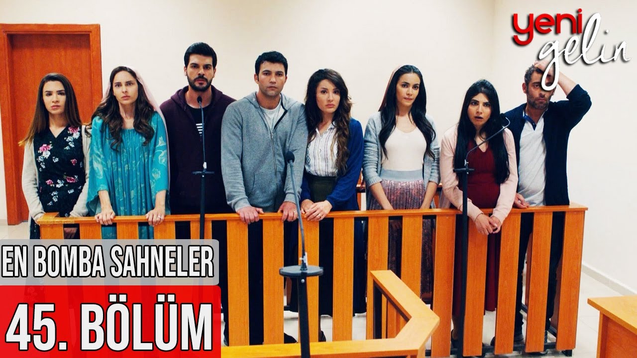 45. Bölüm | En Bomba Sahneler! - Yeni Gelin