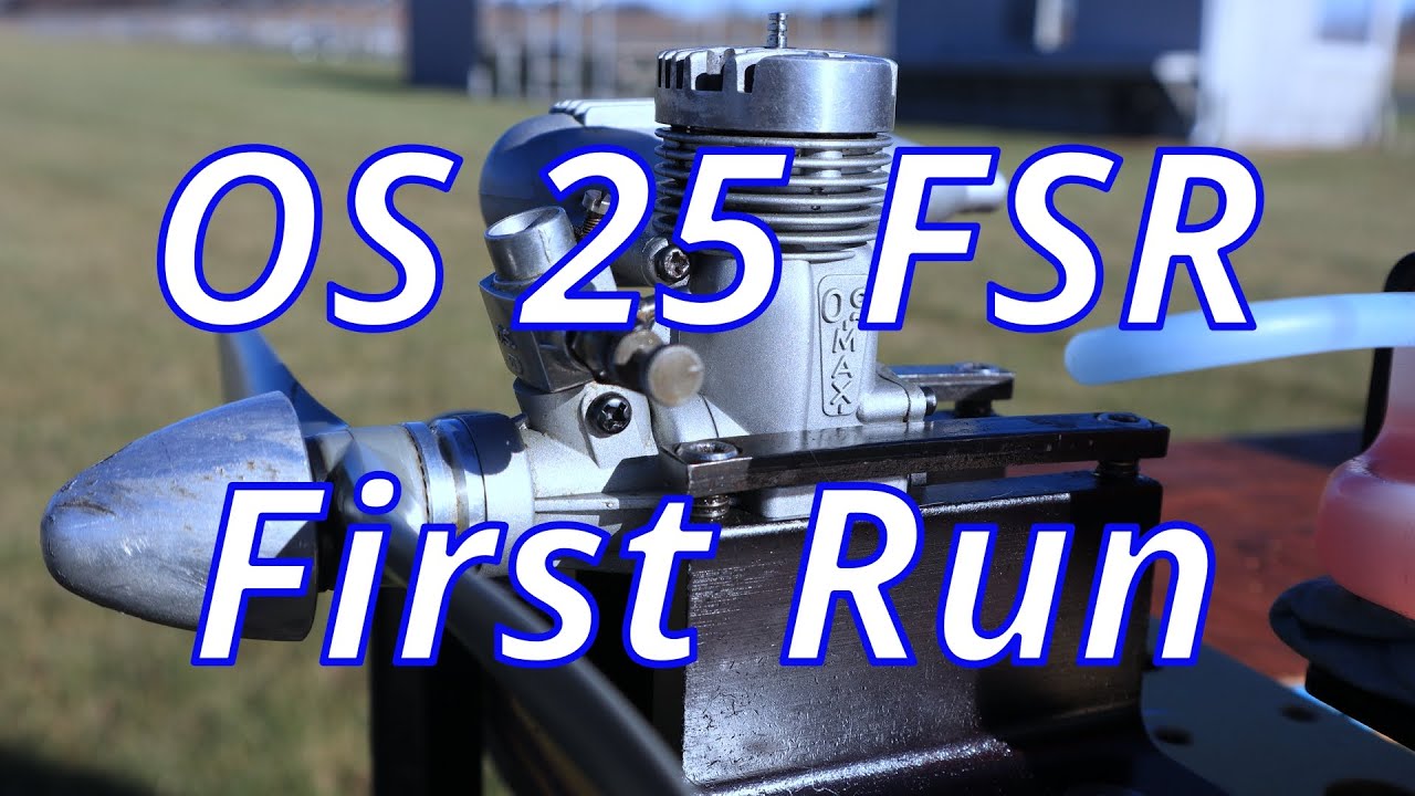 OS 25 FSR First Run