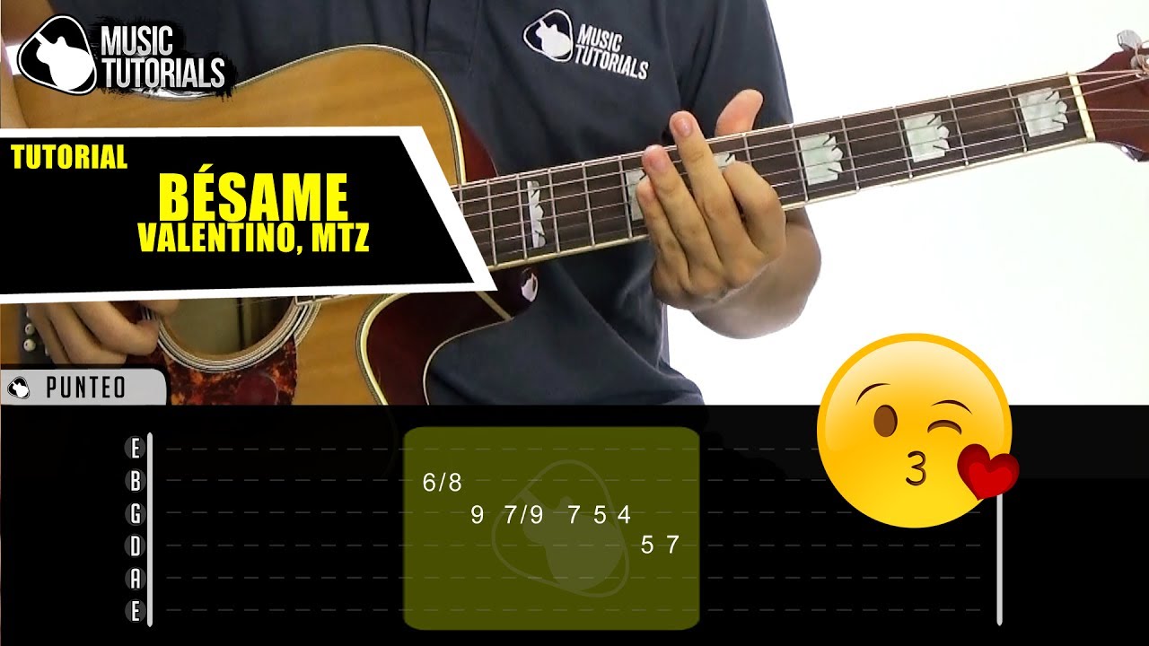 Cómo tocar Bésame de Valentino Ft Manuel Turizo en Guitarra | Tutorial + PDF GRATIS