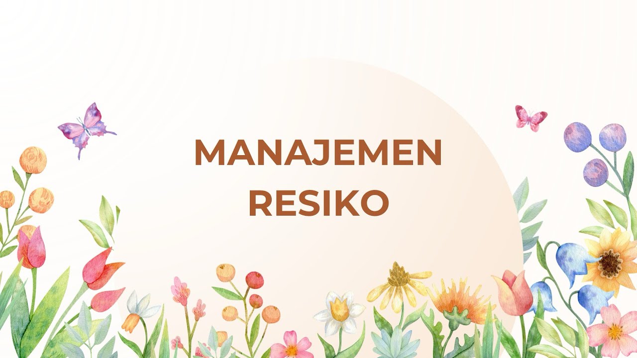 MANAJEMEN RESIKO PUTRI AULIA SYAHWANI 250201021140