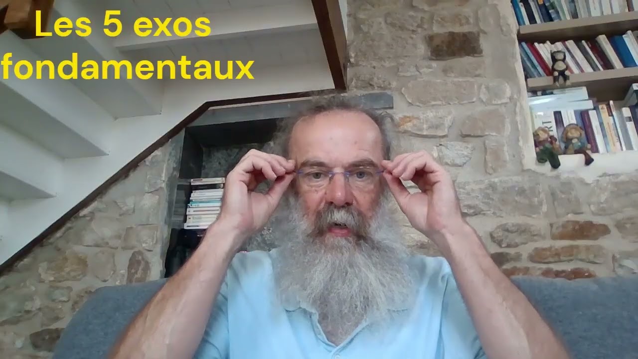 les 5 exercices fondamentaux