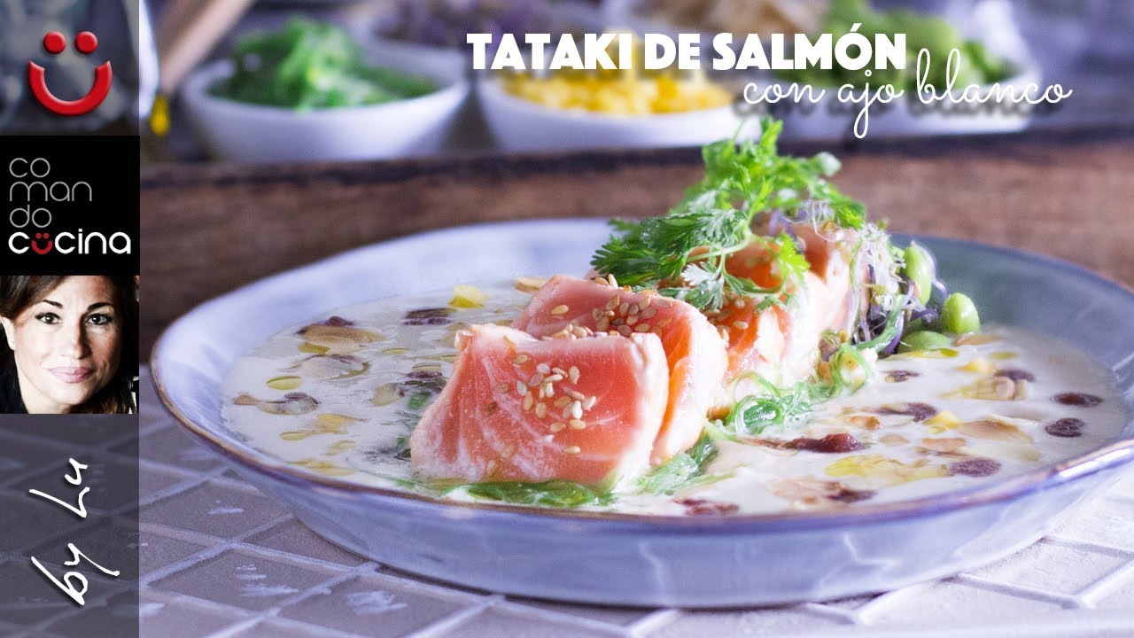 TATAKI DE SALMÓN CON AJO BLANCO :: Blogueros Cocineros 2019 - Canal Cocina