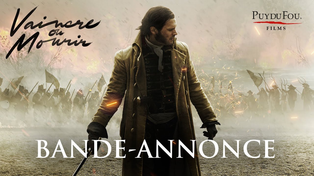Vaincre ou Mourir - Bande-annonce VF | Puy du Fou Films