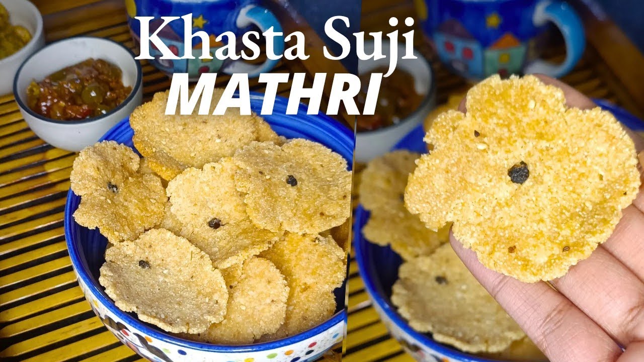 Khasta Suji Mathri | दर-दरी सूजी की मट्ठी | सर्दी special, easy मठरी recipe