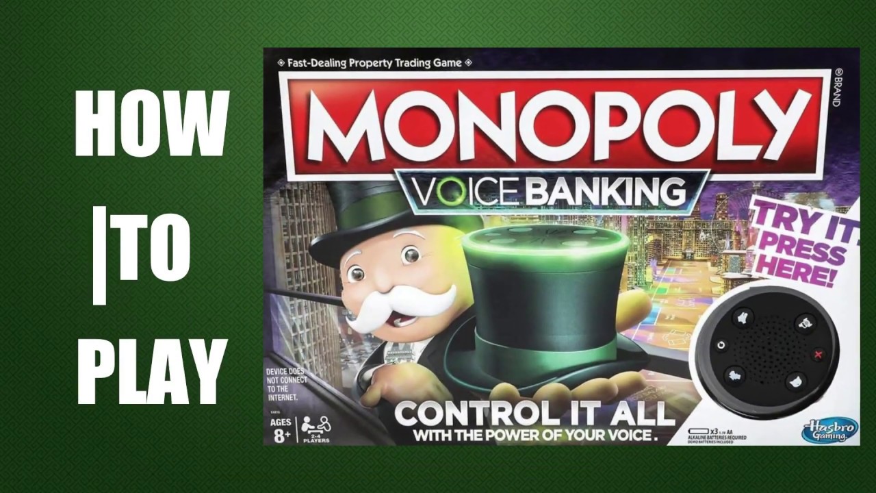 Как играть в Монополию Голосовой банкинг от Hasbro