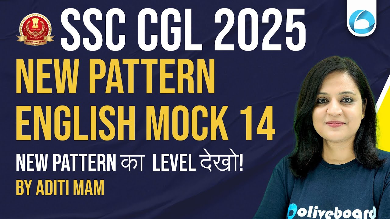 SSC CGL English 2025 | English Mock - 14 New Pattern | English Practice Set | By Aditi Ma'am