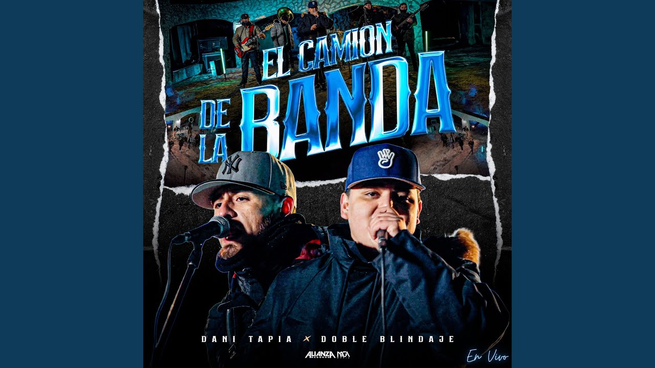 El Camion De La Banda (En Vivo)